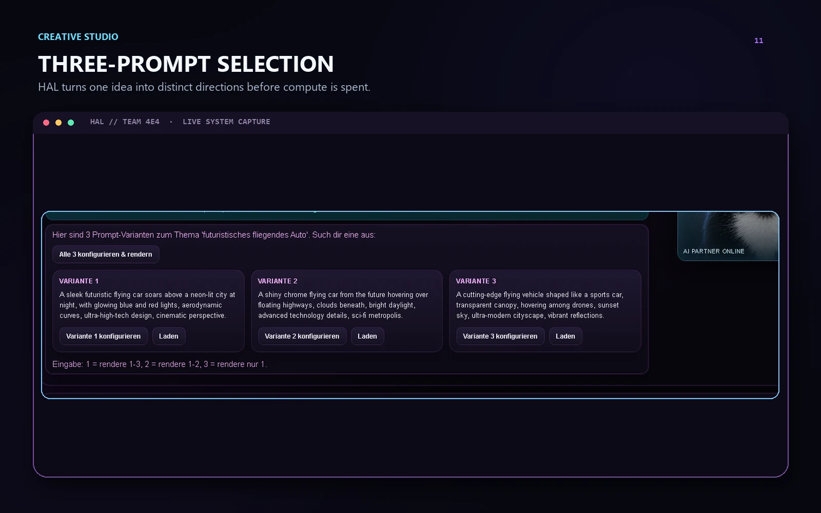 Three distinct prompt variants generated by HAL